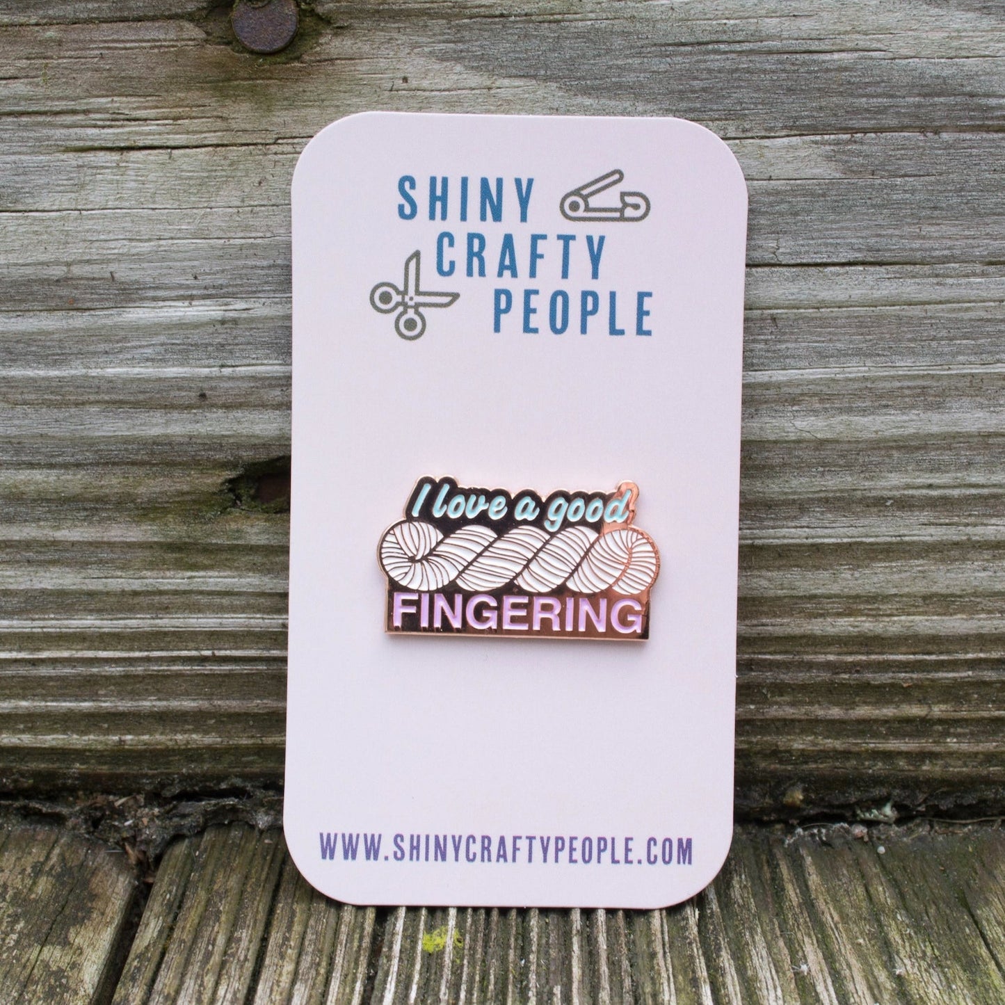 I Love A Good Fingering - Rose Gold